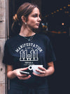 MANIFESTATION 11:11 - T-Shirt noir (taille unisexe)